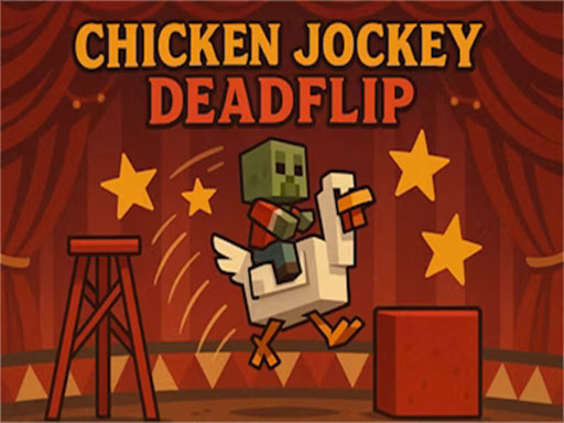 Chicken Deadflip Derby